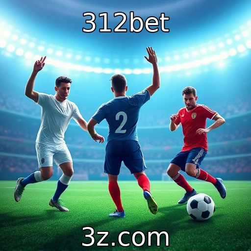 312bet Apostas Esportivas: Dicas para Maximize seu Lucro em 2025